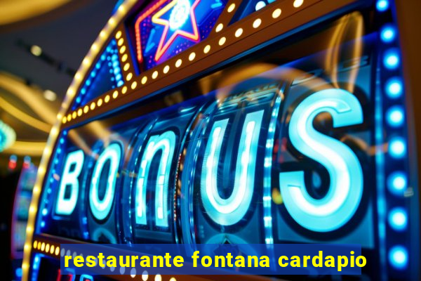 restaurante fontana cardapio